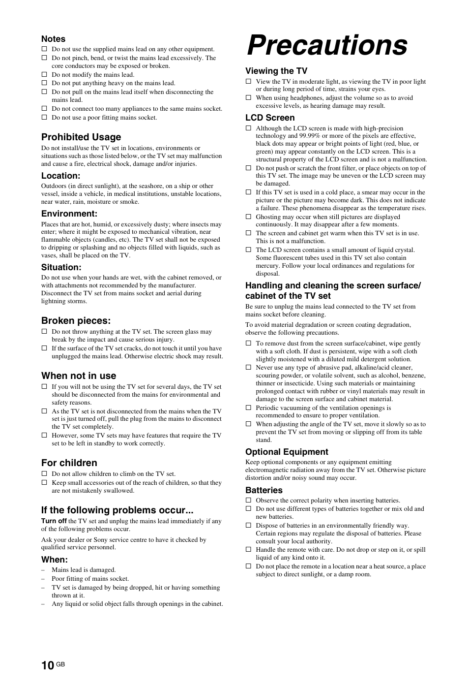 Precautions, Prohibited usage, Broken pieces | When not in use, For children, If the following problems occur | Sony KDL-40X4500 User Manual | Page 10 / 188