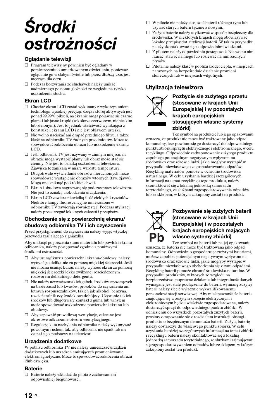 Środki ostrożności, Utylizacja telewizora | Sony KDL-40X4500 User Manual | Page 68 / 188