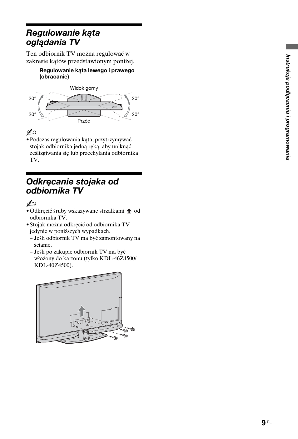 Regulowanie kąta oglądania tv, Odkręcanie stojaka od odbiornika tv | Sony KDL-40 Z4500 User Manual | Page 67 / 195