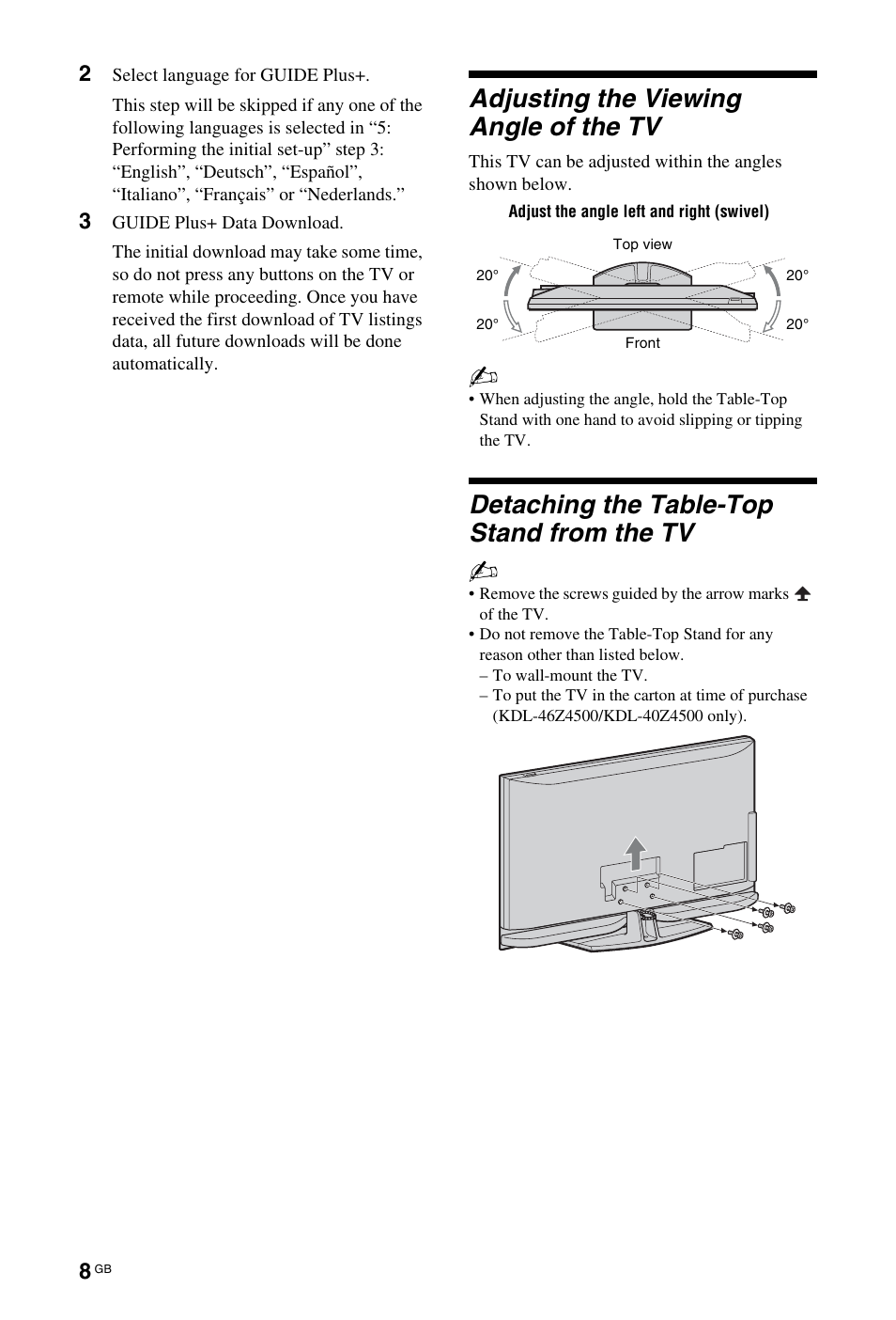 Adjusting the viewing angle of the tv, Detaching the table-top stand from the tv | Sony KDL-40 Z4500 User Manual | Page 8 / 195