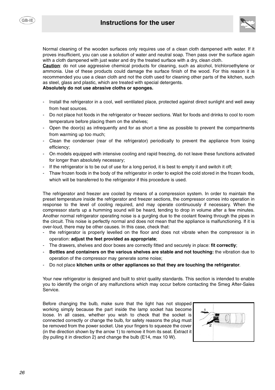 5 cleaning instructions, 6 practical advice for saving energy, 7 operating noise | 8 identifying and dealing with malfunctions, 9 changing the inside light bulb, Instructions for the user | Smeg FPL33WD User Manual | Page 10 / 14