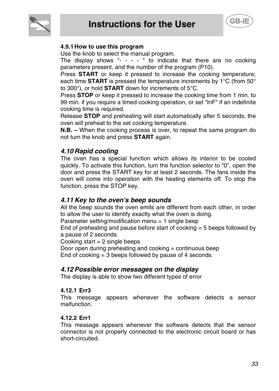 How to use this program, 10 rapid cooling, Key to the oven's beep sounds | 12 possible error messages on the display, 1 err3, 2 err1, Instructions for the user | Smeg ALFA135V6 User Manual | Page 13 / 17
