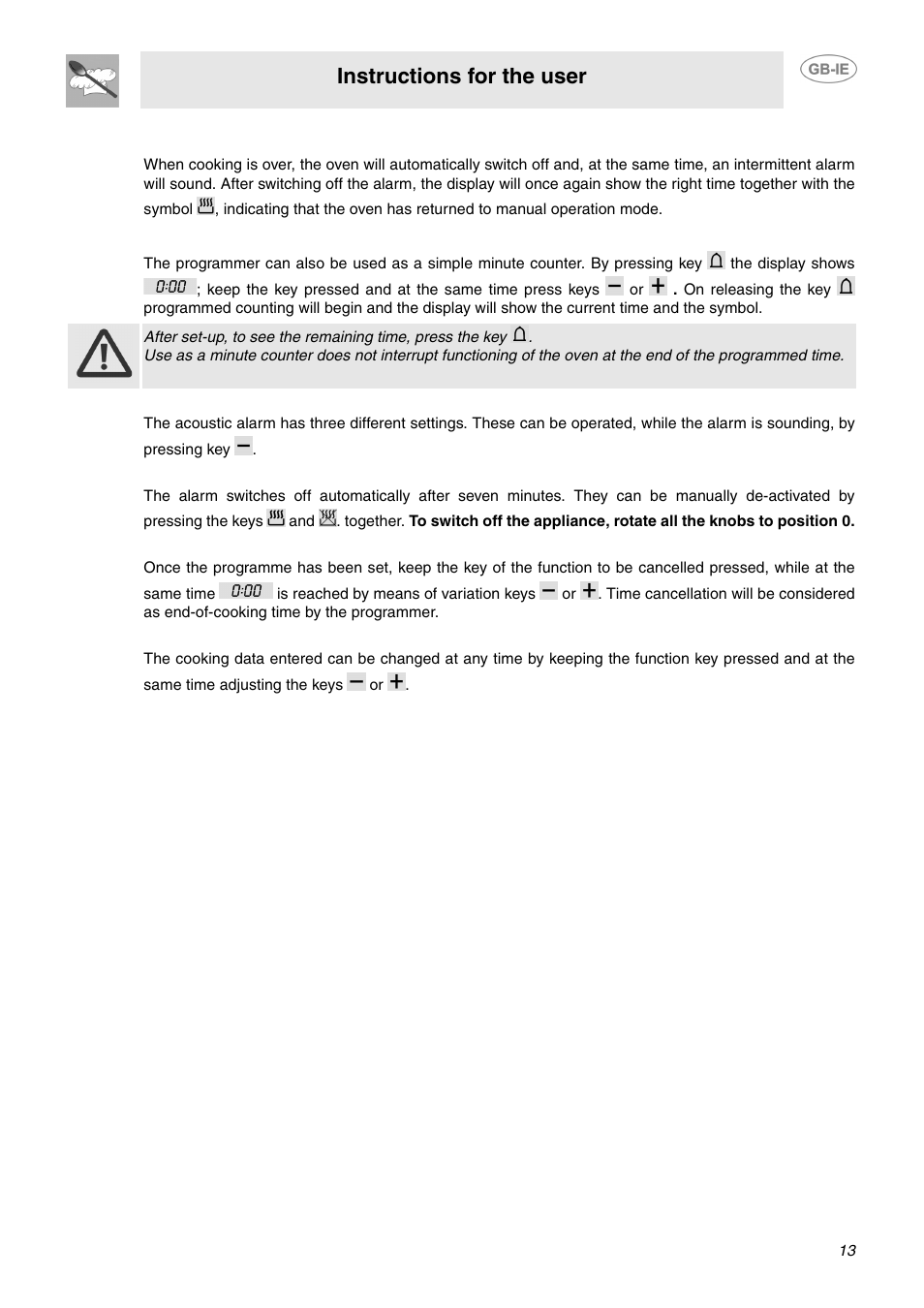 4 end of cooking, 5 minute counter, 6 adjusting alarm volume | 7 switching off the alarm, 8 cancellation of set data, 9 changing the set data, Instructions for the user | Smeg CC92MFX6 User Manual | Page 11 / 20