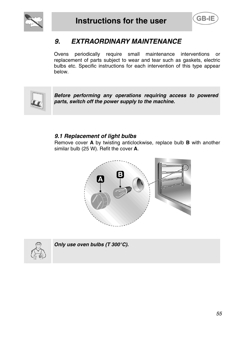 Instructions for the user, Extraordinary maintenance, 1 replacement of light bulbs | Smeg A42C-5 User Manual | Page 26 / 27