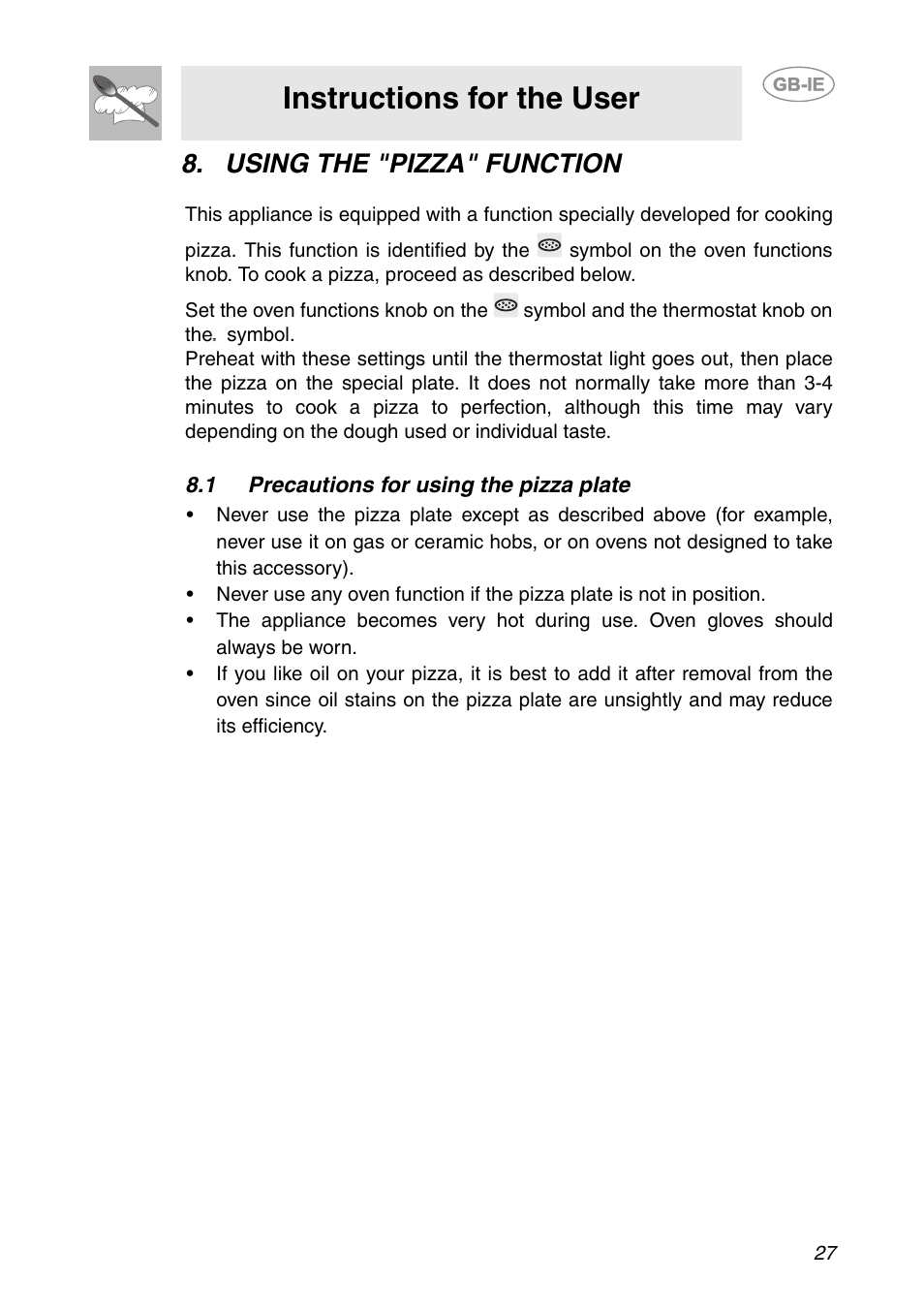 Using the "pizza" function, 1 precautions for using the pizza plate, Instructions for the user | Smeg CS150SA User Manual | Page 25 / 43