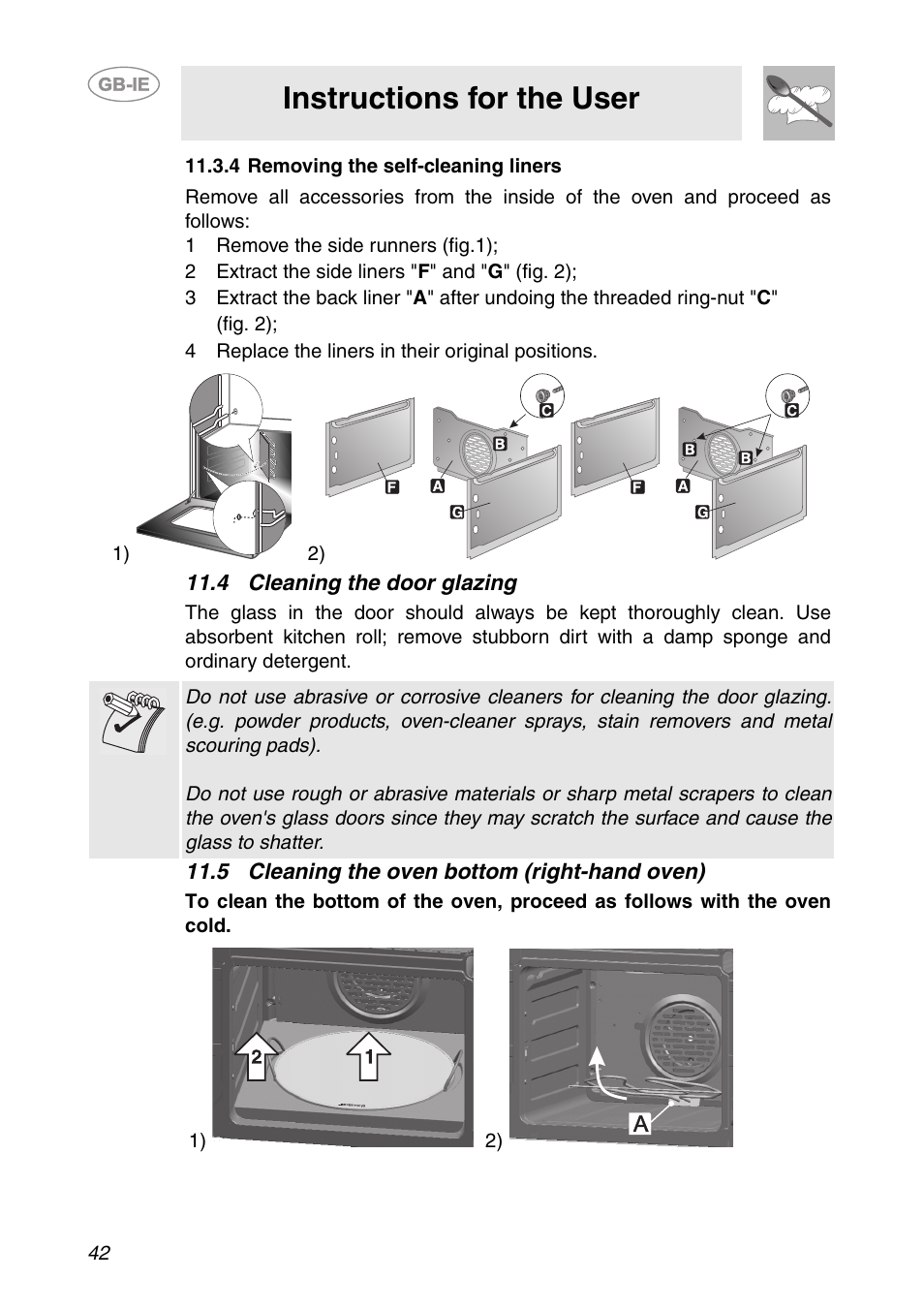 4 removing the self-cleaning liners, 1 remove the side runners (fig.1), 2 extract the side liners "f" and "g" (fig. 2) | 4 replace the liners in their original positions, 4 cleaning the door glazing, 5 cleaning the oven bottom (right-hand oven), Instructions for the user | Smeg CS150SA User Manual | Page 40 / 43