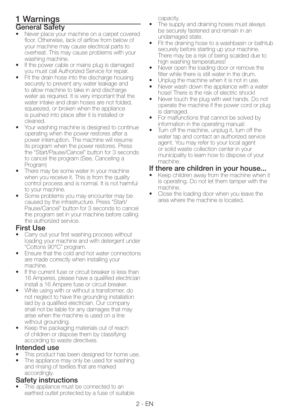 1 warnings, General safety, First use | Intended use, Safety instructions, If there are children in your house | Smeg LAVATRICE LBS105F User Manual | Page 2 / 12