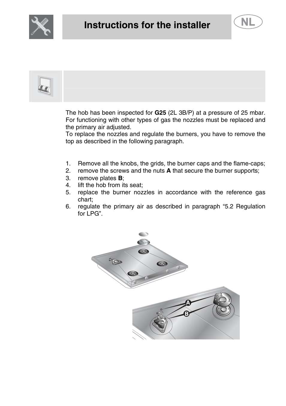 Adaptation to different types of gas, 1 removing the hob, Instructions for the installer | Smeg GKCO64-3 User Manual | Page 9 / 18