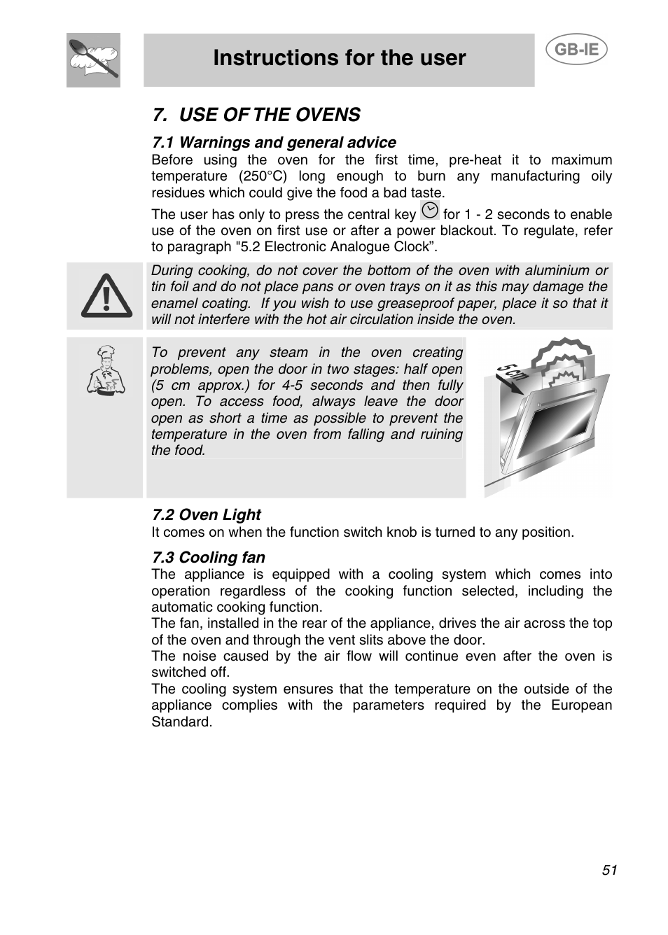 Instructions for the user, Use of the ovens, 1 warnings and general advice | 2 oven light, 3 cooling fan | Smeg A2-5 User Manual | Page 16 / 30