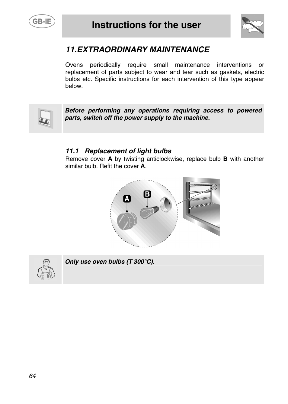 Instructions for the user, Extraordinary maintenance, 1 replacement of light bulbs | Smeg A2-5 User Manual | Page 29 / 30