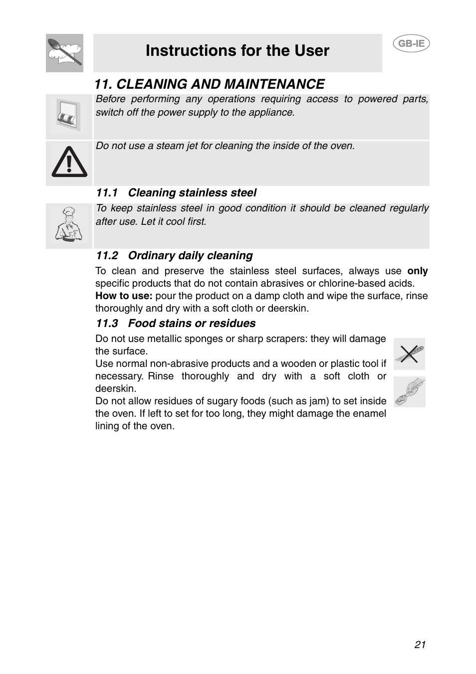 Cleaning and maintenance, 1 cleaning stainless steel, 2 ordinary daily cleaning | 3 food stains or residues, Instructions for the user | Smeg SCDK380X User Manual | Page 19 / 26