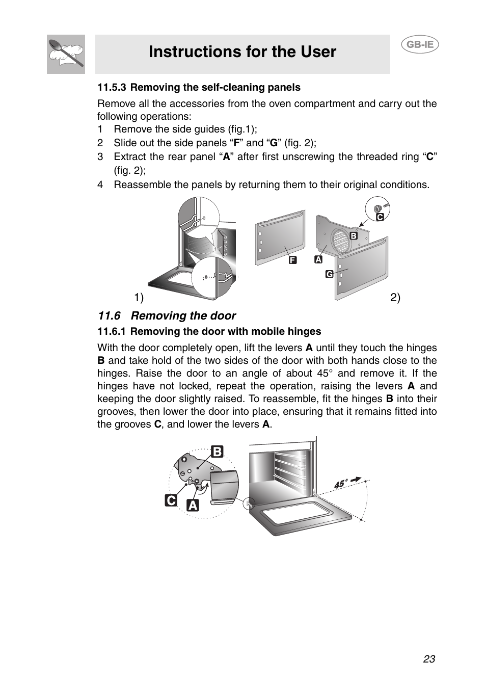 3 removing the self-cleaning panels, 1 remove the side guides (fig.1), 2 slide out the side panels “f” and “g” (fig. 2) | 6 removing the door, 1 removing the door with mobile hinges, Instructions for the user | Smeg SCDK380X User Manual | Page 21 / 26