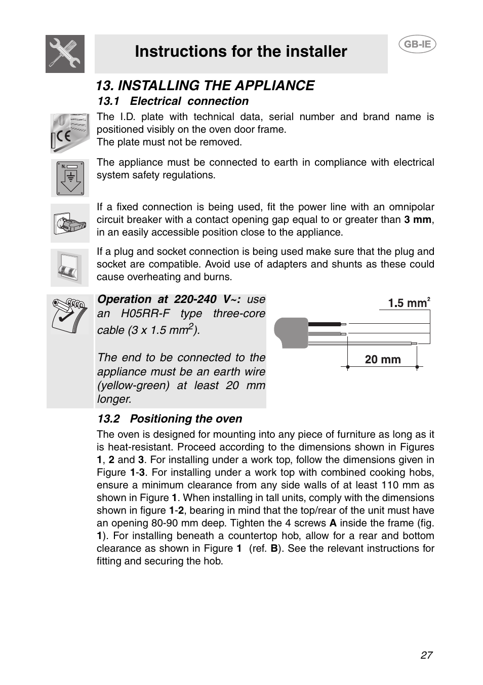 Installing the appliance, 1 electrical connection, 2 positioning the oven | Instructions for the installer | Smeg SCDK380X User Manual | Page 25 / 26