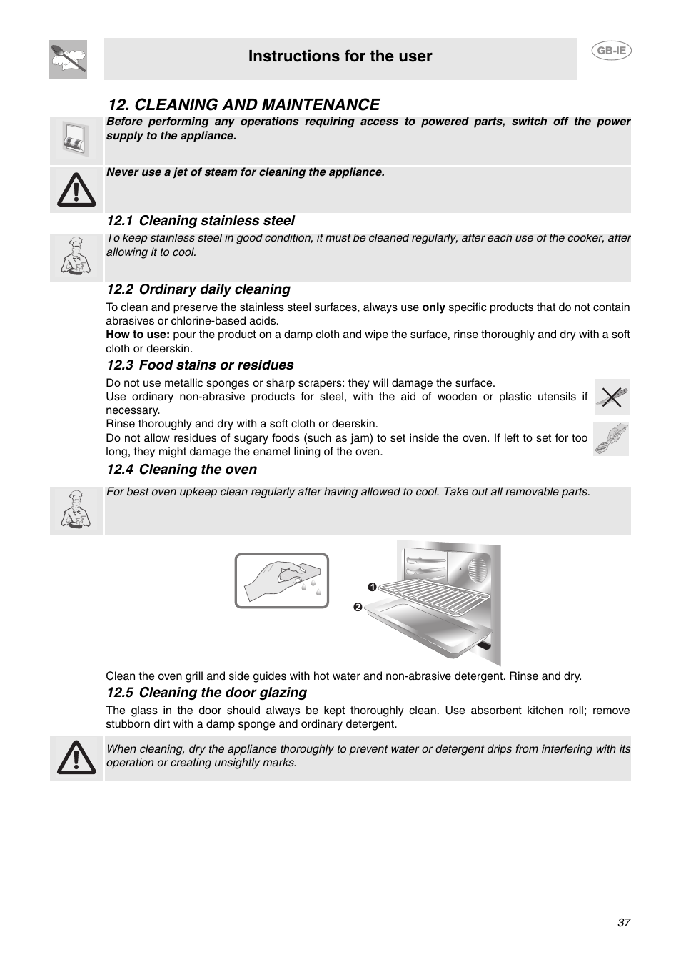 Cleaning and maintenance, 1 cleaning stainless steel, 2 ordinary daily cleaning | 3 food stains or residues, 4 cleaning the oven, 5 cleaning the door glazing, Instructions for the user | Smeg C92GMX User Manual | Page 14 / 20
