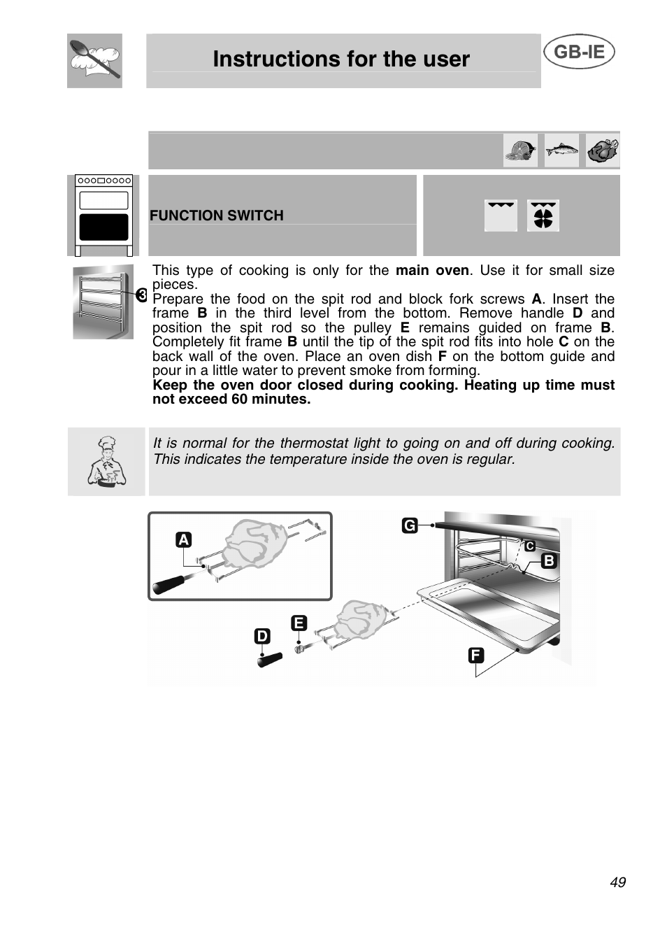 Instructions for the user, 8 spit cooking, Function switch | Smeg A42C User Manual | Page 23 / 29