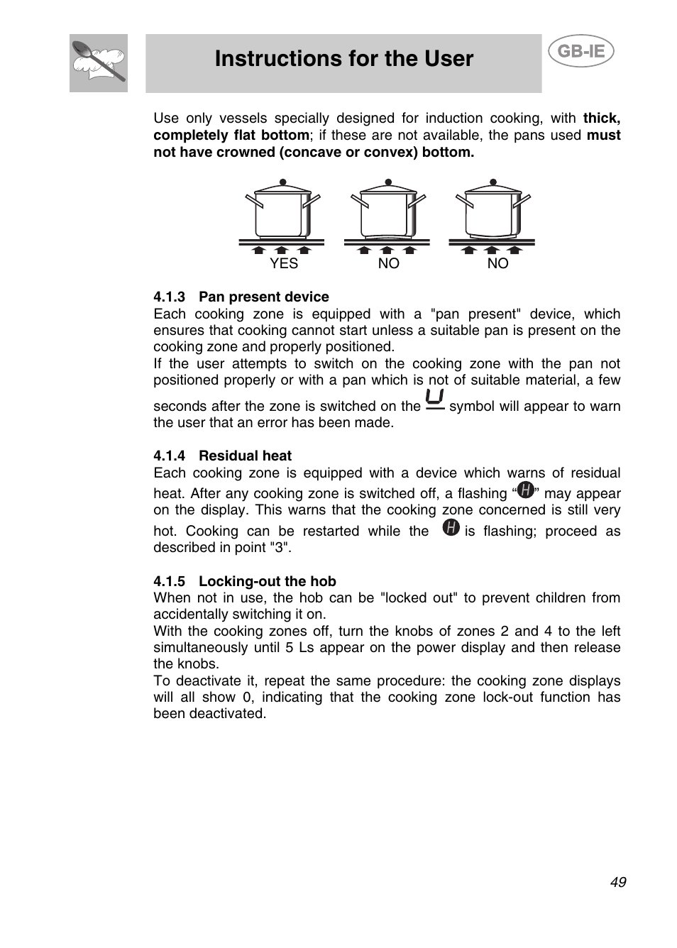 3 pan present device, 4 residual heat, 5 locking-out the hob | Instructions for the user | Smeg CS19ID-6 User Manual | Page 15 / 32