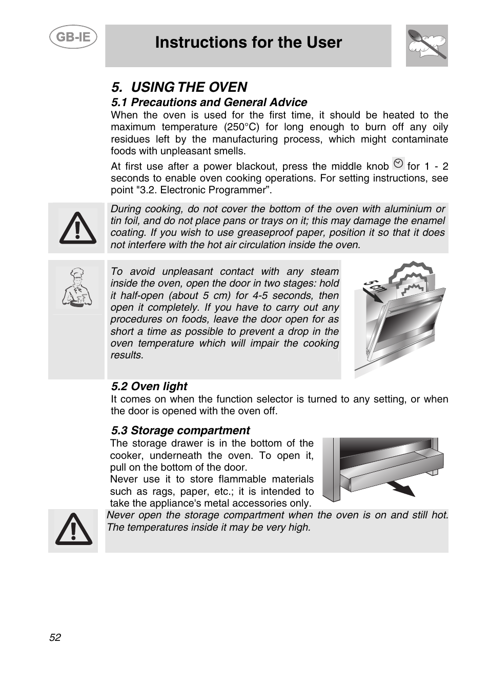 Using the oven, 1 precautions and general advice, 2 oven light | 3 storage compartment, 5 cm, Instructions for the user | Smeg CS19ID-6 User Manual | Page 18 / 32