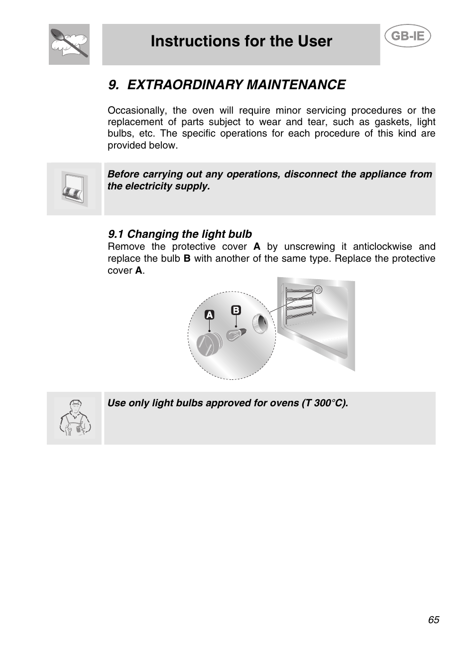 Extraordinary maintenance, 1 changing the light bulb, Instructions for the user | Smeg CS19ID-6 User Manual | Page 31 / 32