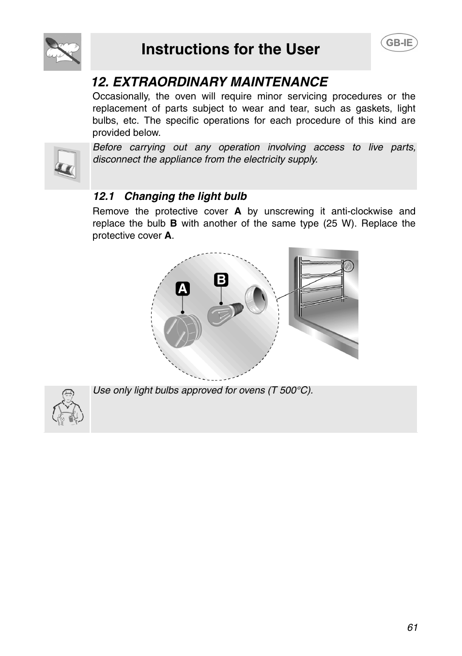 Extraordinary maintenance, 1 changing the light bulb, Instructions for the user | Smeg XXSC111P User Manual | Page 27 / 32