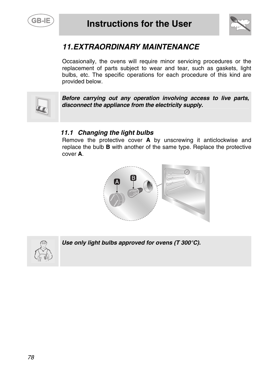 Extraordinary maintenance, 1 changing the light bulbs, Instructions for the user | Smeg A2PY-6 User Manual | Page 37 / 38