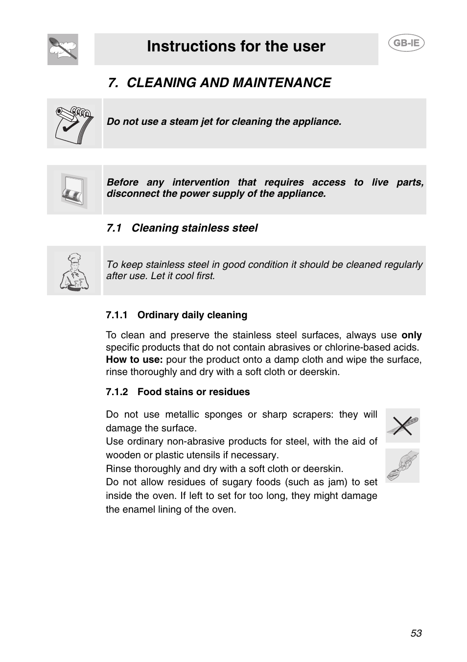 Cleaning and maintenance, 1 cleaning stainless steel, 1 ordinary daily cleaning | 2 food stains or residues, Instructions for the user | Smeg SC709X User Manual | Page 23 / 28