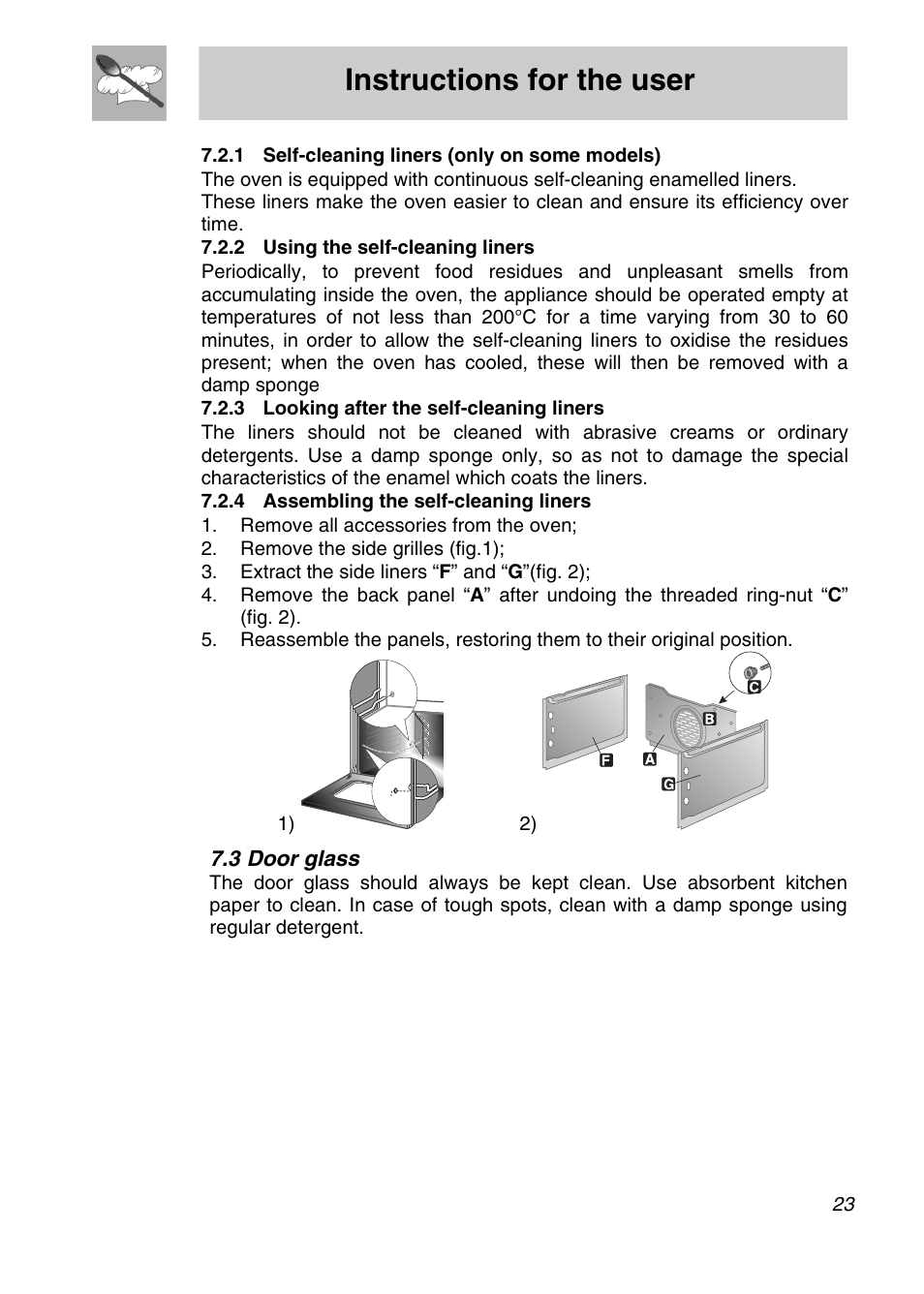 1 self-cleaning liners (only on some models), 2 using the self-cleaning liners, 3 looking after the self-cleaning liners | 4 assembling the self-cleaning liners, 3 door glass, Instructions for the user | Smeg FA166-5 User Manual | Page 21 / 24
