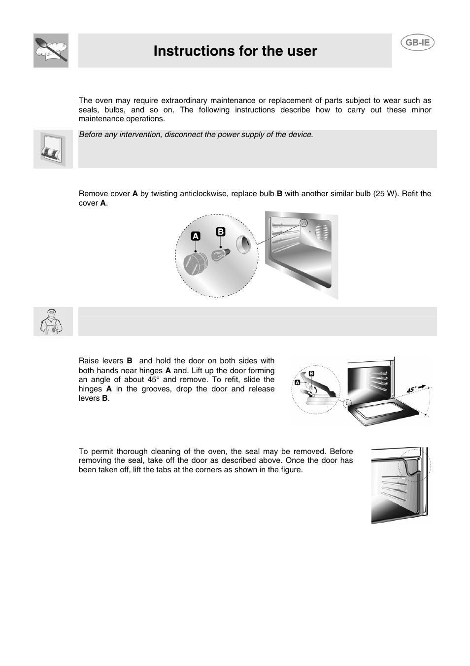 Instructions for the user, 8 extraordinary maintenance, 1 replacement of light bulb | 2 removing the door, 3 oven door seal | Smeg SCB66MFB User Manual | Page 15 / 15