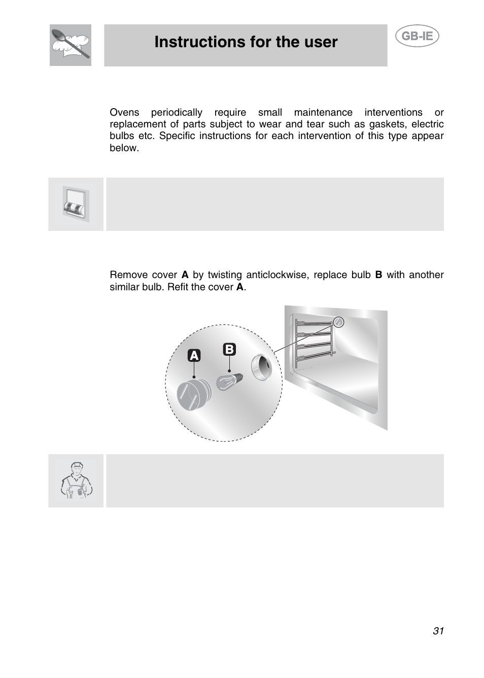 Extraordinary maintenance, Instructions for the user, 1 replacement of light bulbs | Smeg A2EA User Manual | Page 29 / 32