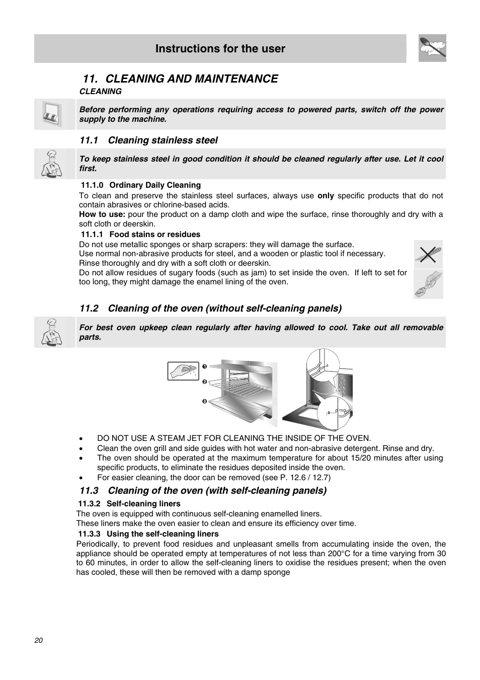 Cleaning and maintenance, 1 cleaning stainless steel, 0 ordinary daily cleaning | 1 food stains or residues, 3 cleaning of the oven (with self-cleaning panels), 2 self-cleaning liners, 3 using the self-cleaning liners, Instructions for the user | Smeg SDO10 User Manual | Page 18 / 24