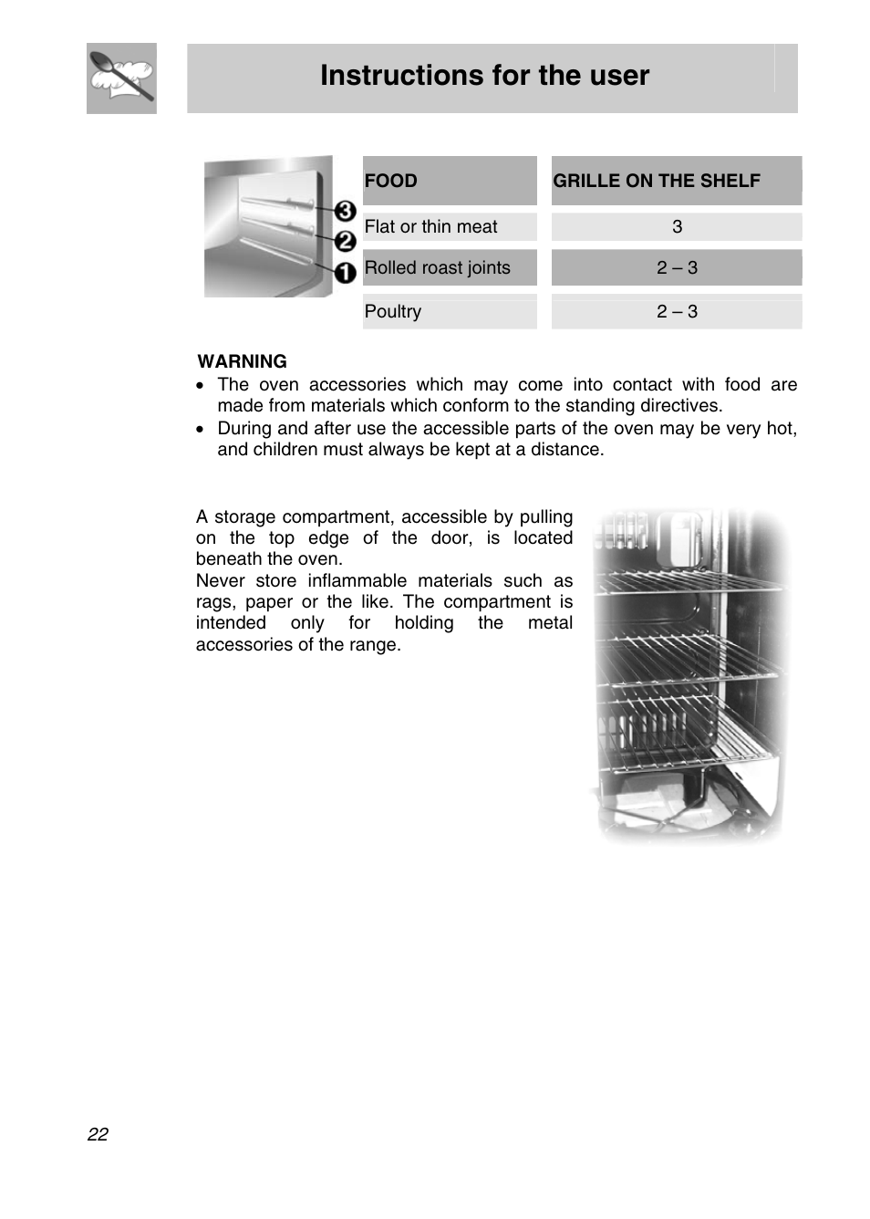 Instructions for the user, 3 storage compartment, Food grille on the shelf | Flat or thin meat 3, Rolled roast joints 2 – 3 | Smeg SNZ61MFX User Manual | Page 20 / 32
