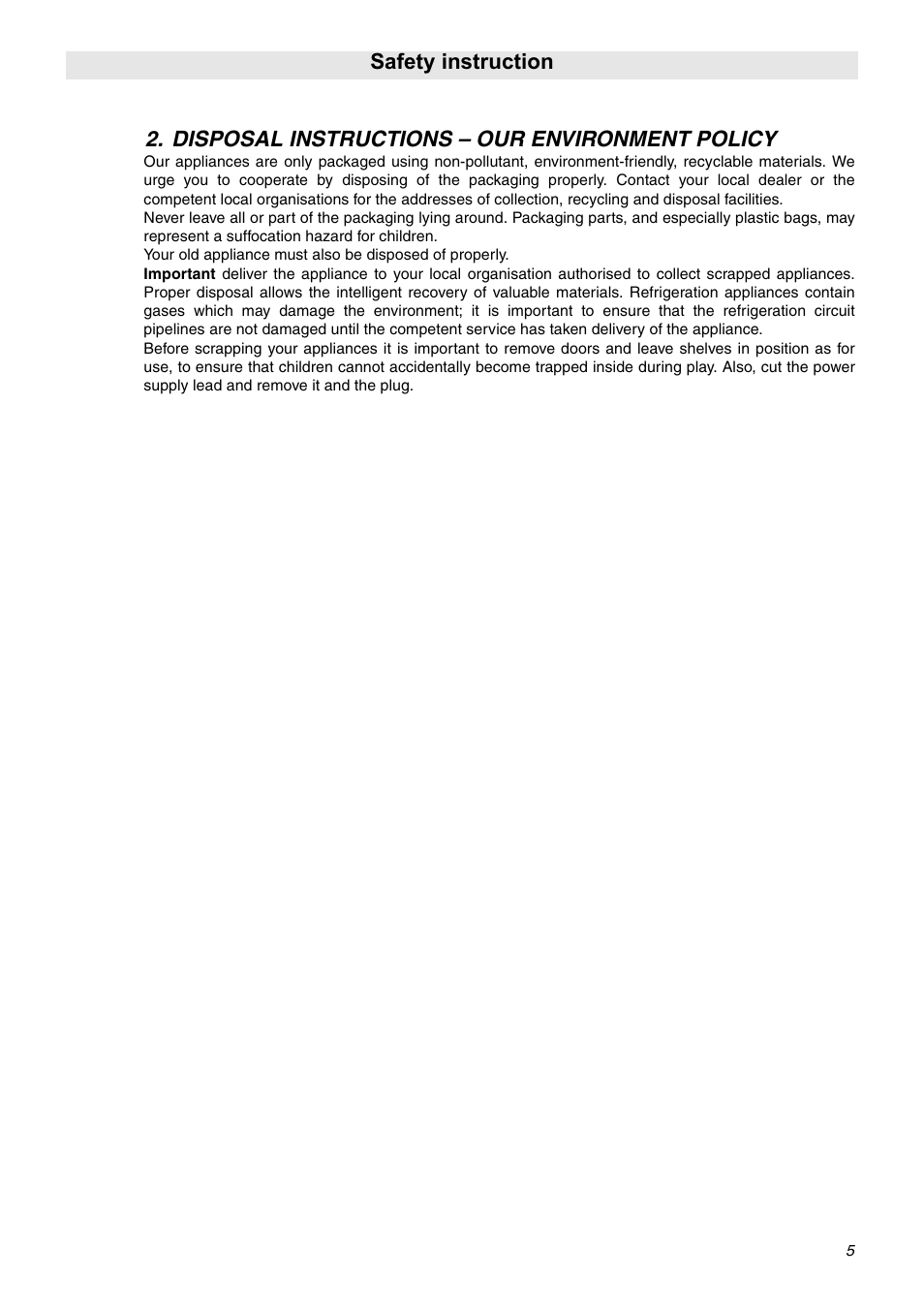 Disposal instructions - our environment policy, Safety instruction, Disposal instructions – our environment policy | Smeg SNZ60EVX User Manual | Page 3 / 20