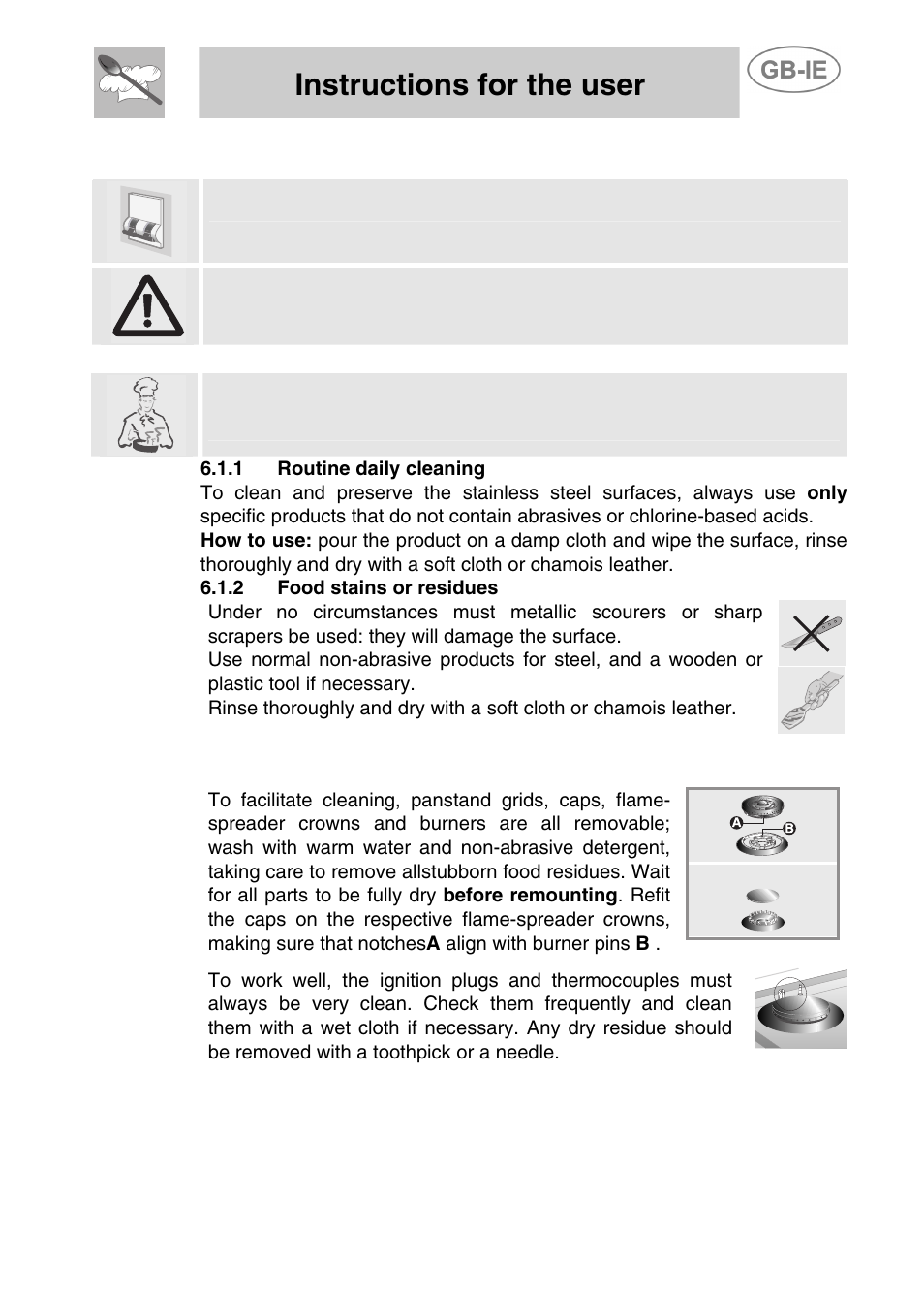 6 cleaning and maintenance, 1 cleaning the stainless steel, 1 routine daily cleaning | 2 food stains or residues, 2 cleaning of cooking hob components, Cleaning and maintenance, Instructions for the user, 6cleaning and maintenance | Smeg PGF75-3 User Manual | Page 15 / 16