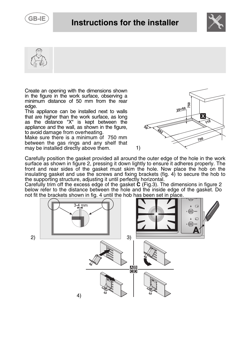 2 positioning of the hob, Positioning of the hob, Instructions for the installer | 2positioning of the hob | Smeg PGF75-3 User Manual | Page 4 / 16