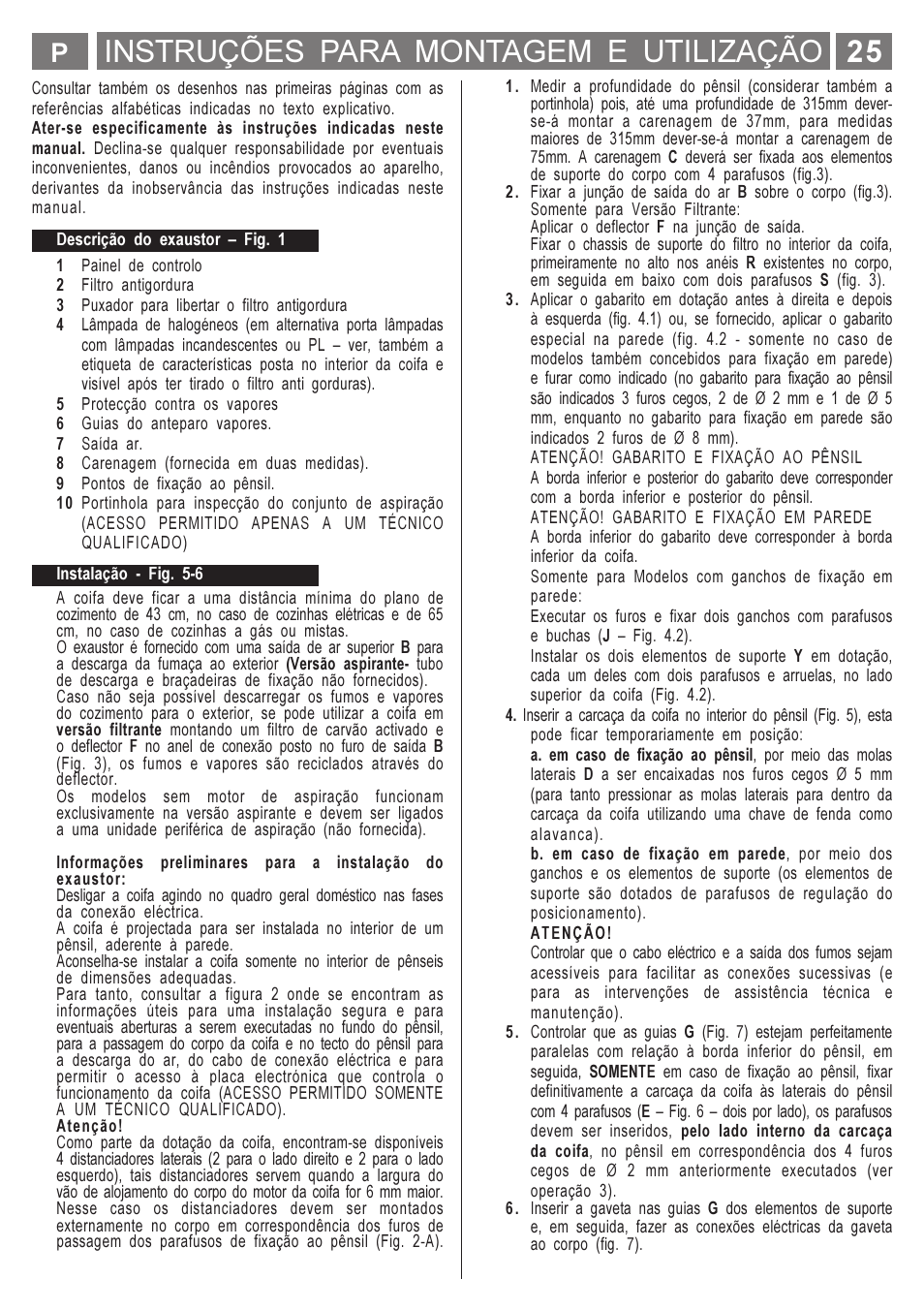 Instruções para montagem e utilização | Smeg KSET650X User Manual | Page 25 / 44