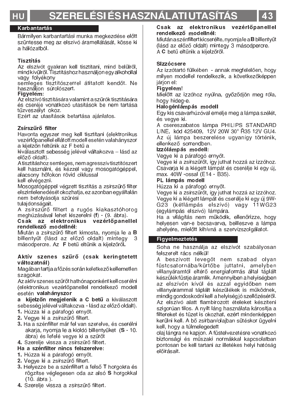 Szerelési és használati utasítás | Smeg KSET650X User Manual | Page 43 / 44