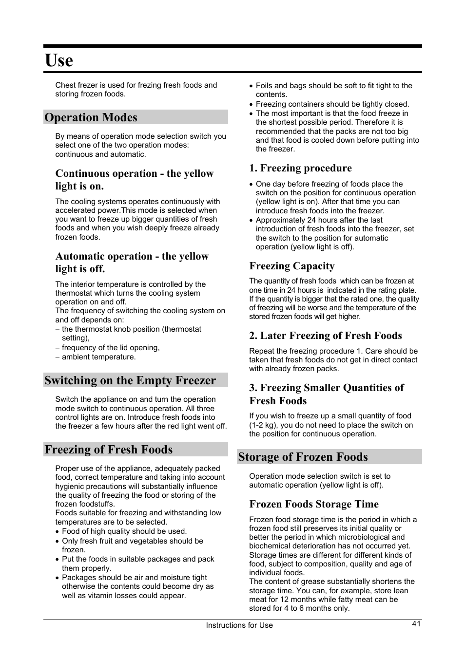 Operation modes, Switching on the empty freezer, Freezing of fresh foods | Storage of frozen foods, Continuous operation - the yellow light is on, Automatic operation - the yellow light is off, Freezing procedure, Freezing capacity, Later freezing of fresh foods, Freezing smaller quantities of fresh foods | Smeg WCP32SB User Manual | Page 7 / 10