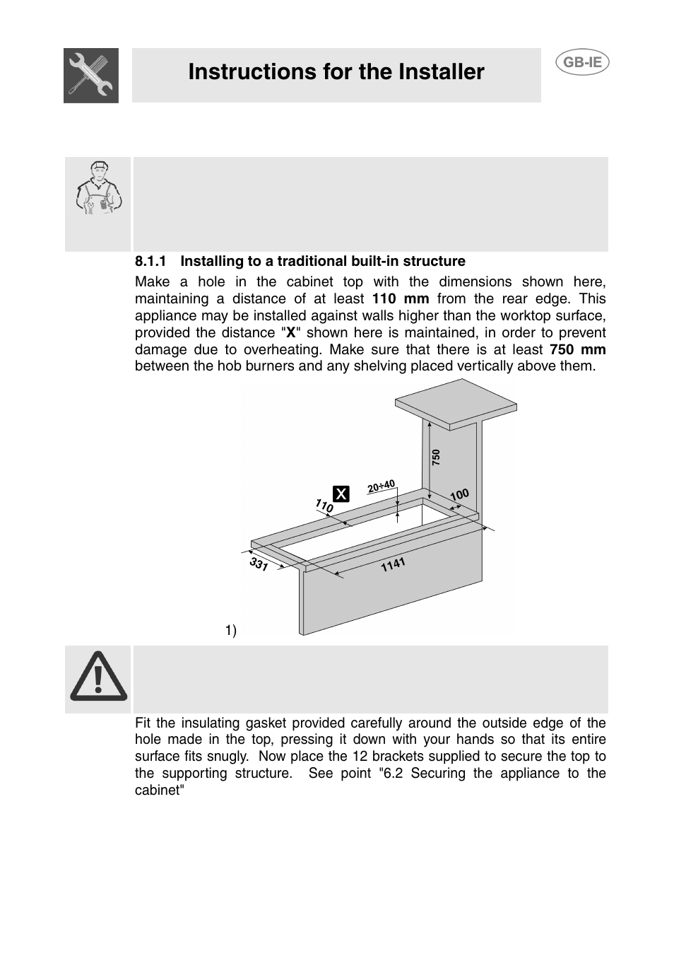 Fitting the appliance, 1 fitting the appliance in the top, 1 installing to a traditional built-in structure | Instructions for the installer | Smeg GD100XG User Manual | Page 9 / 18