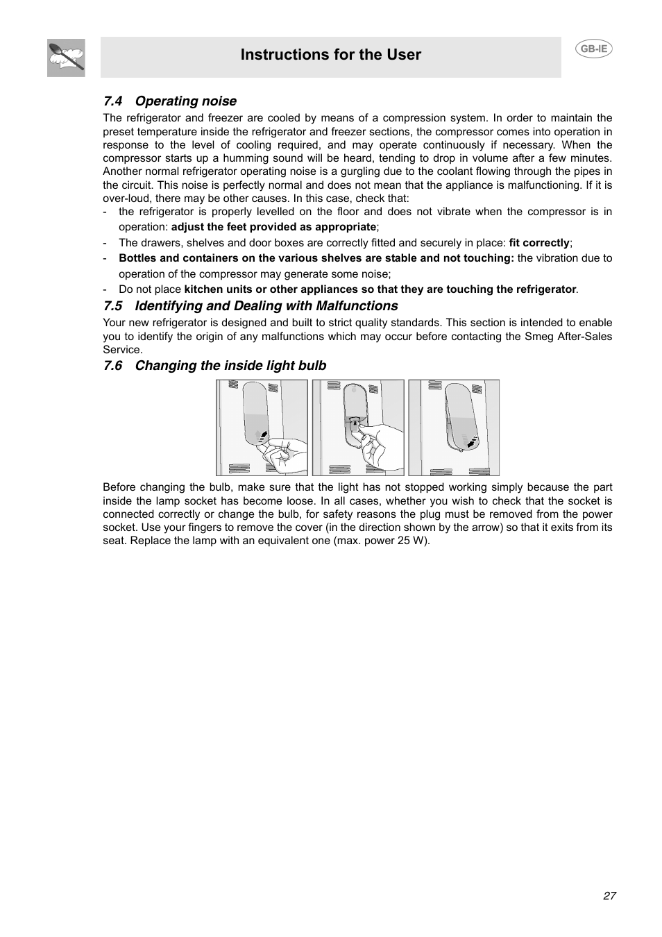 4 operating noise, 5 identifying and dealing with malfunctions, 6 changing the inside light bulb | Instructions for the user | Smeg FAB40P User Manual | Page 11 / 14