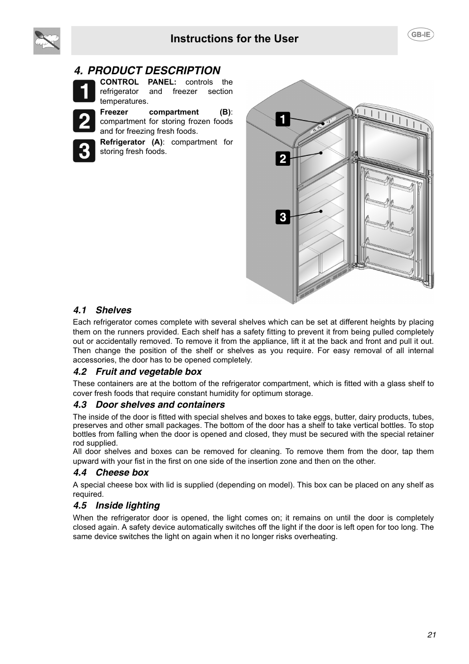 Product description, 1 shelves, 2 fruit and vegetable box | 3 door shelves and containers, 4 cheese box, 5 inside lighting, Instructions for the user | Smeg FAB40P User Manual | Page 5 / 14