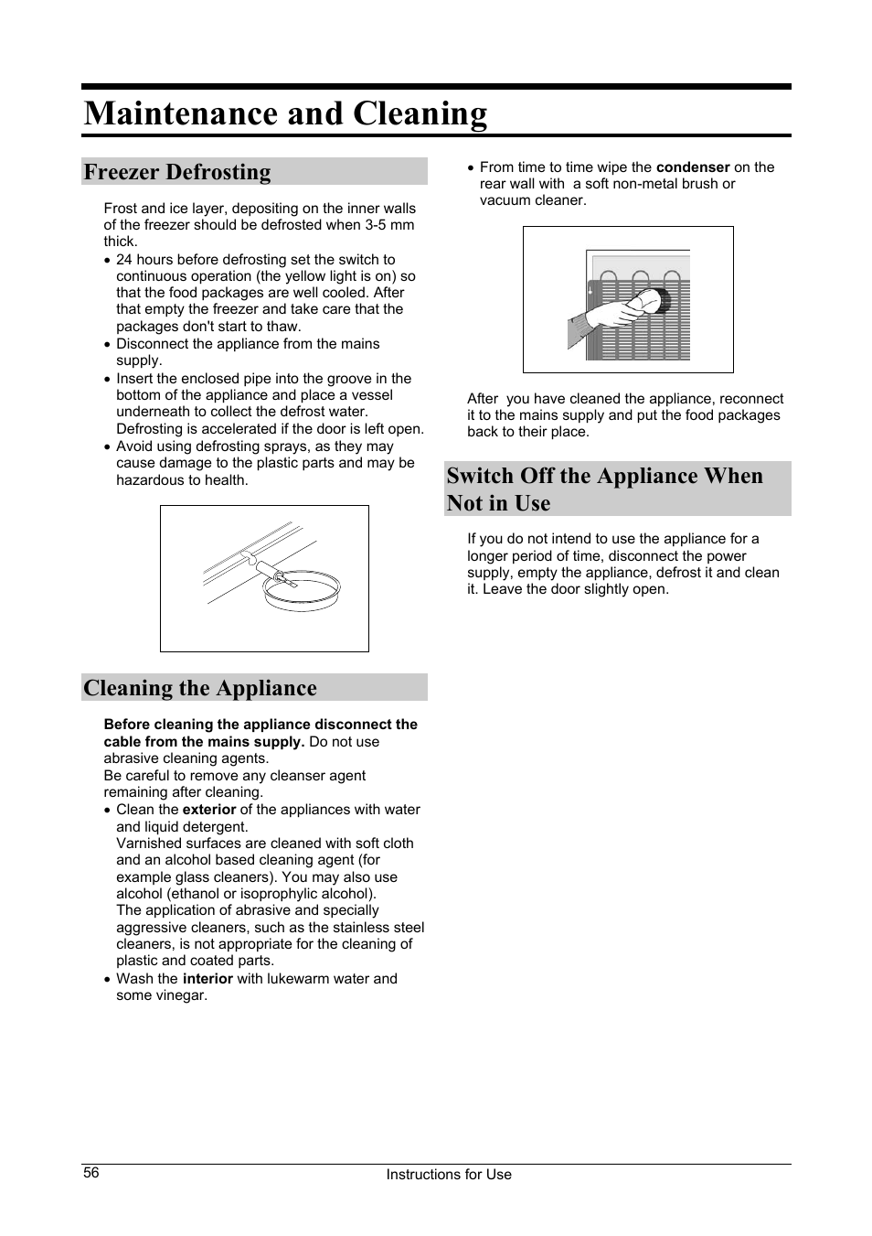 Maintenance and cleaning, Freezer defrosting, Cleaning the appliance | Switch off the appliance when not in use | Smeg CV24A User Manual | Page 10 / 13