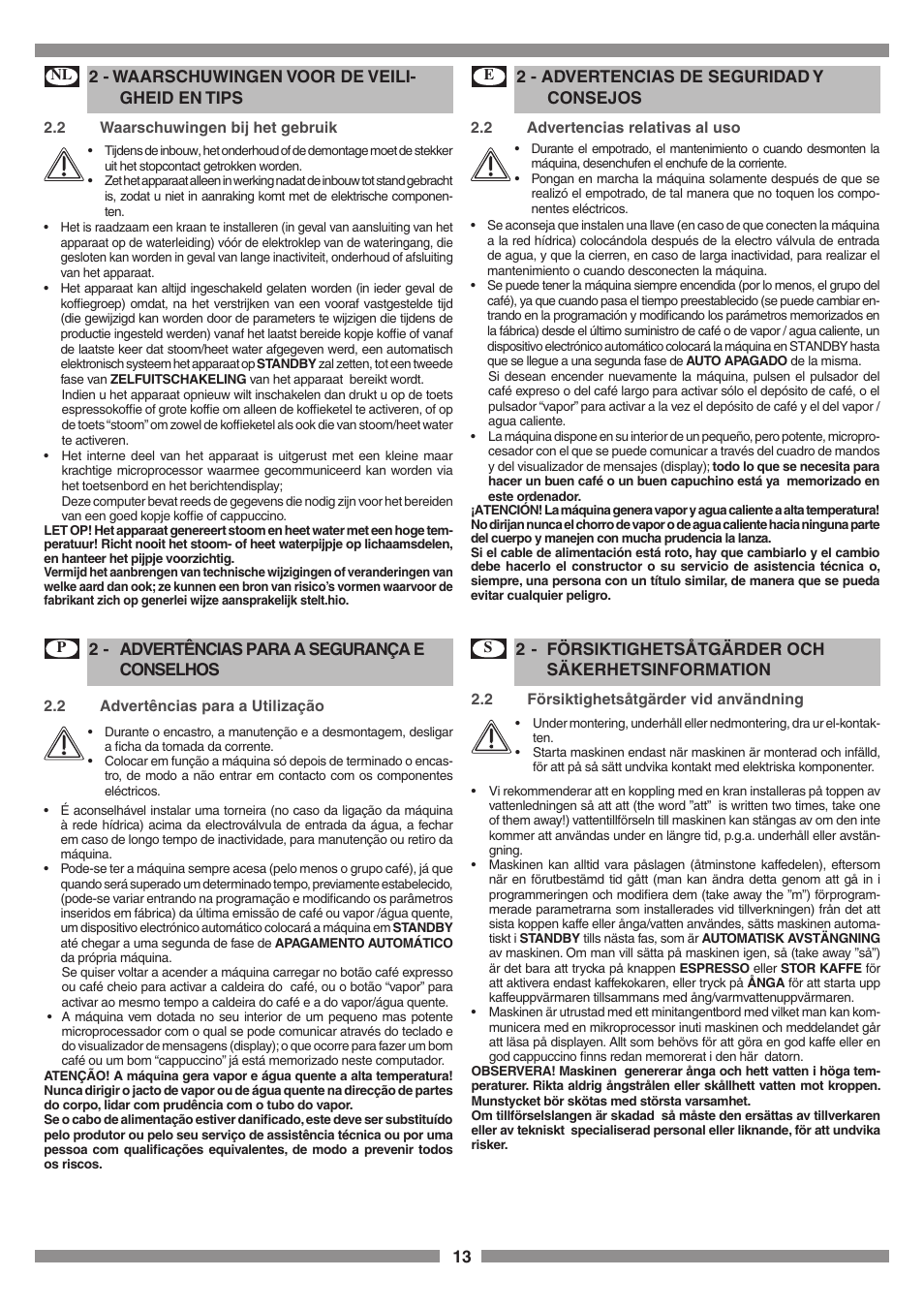 13 2 - waarschuwingen voor de veili- gheid en tips, 2 - advertencias de seguridad y consejos, 2 - advertências para a segurança e conselhos | 2 - försiktighetsåtgärder och säkerhetsinformation | Smeg SCM1 User Manual | Page 13 / 108