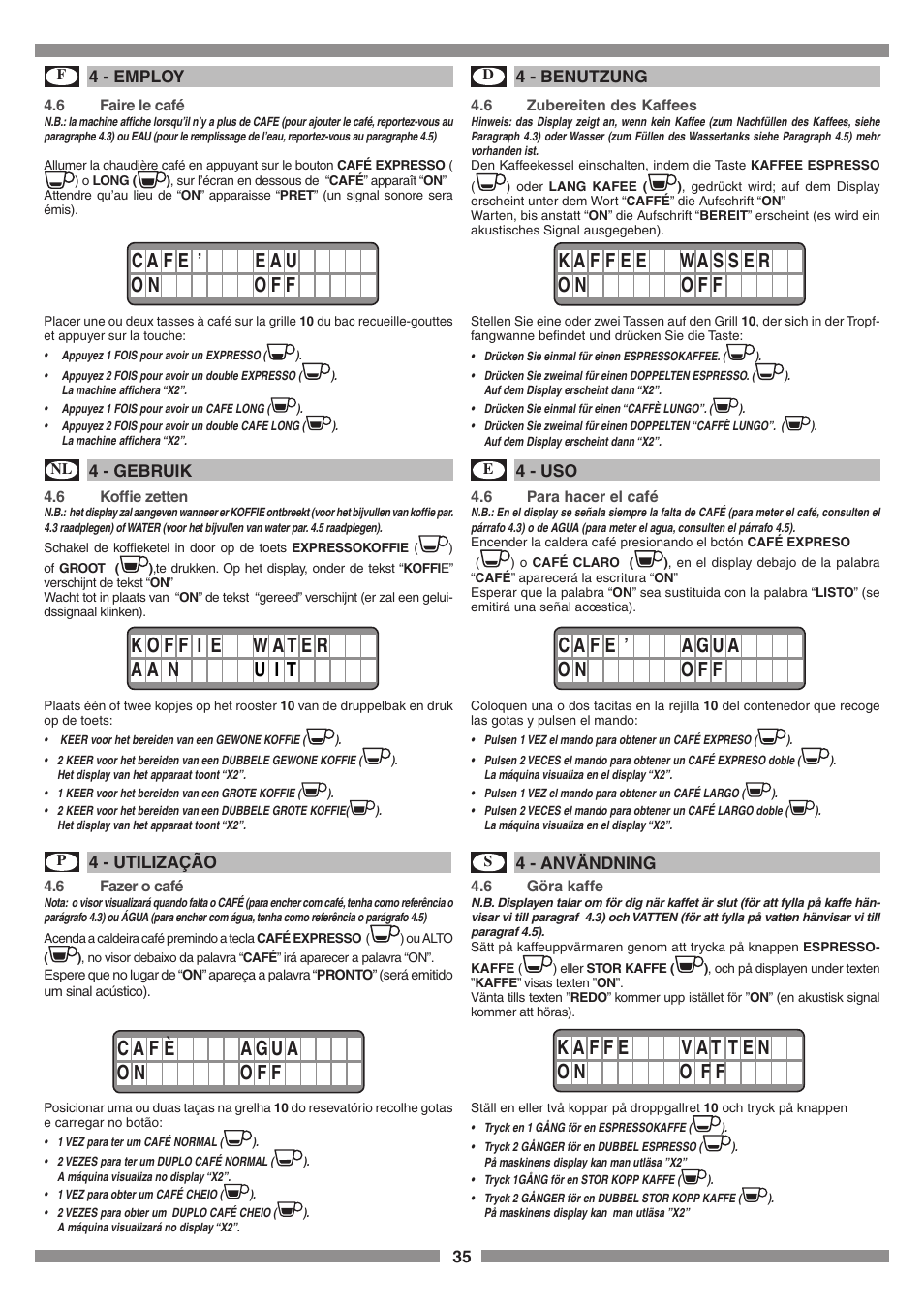 35 4 - employ, 4 - benutzung, 4 - gebruik | 4 - utilização, 4 - uso, 4 - användning | Smeg SCM1 User Manual | Page 35 / 108