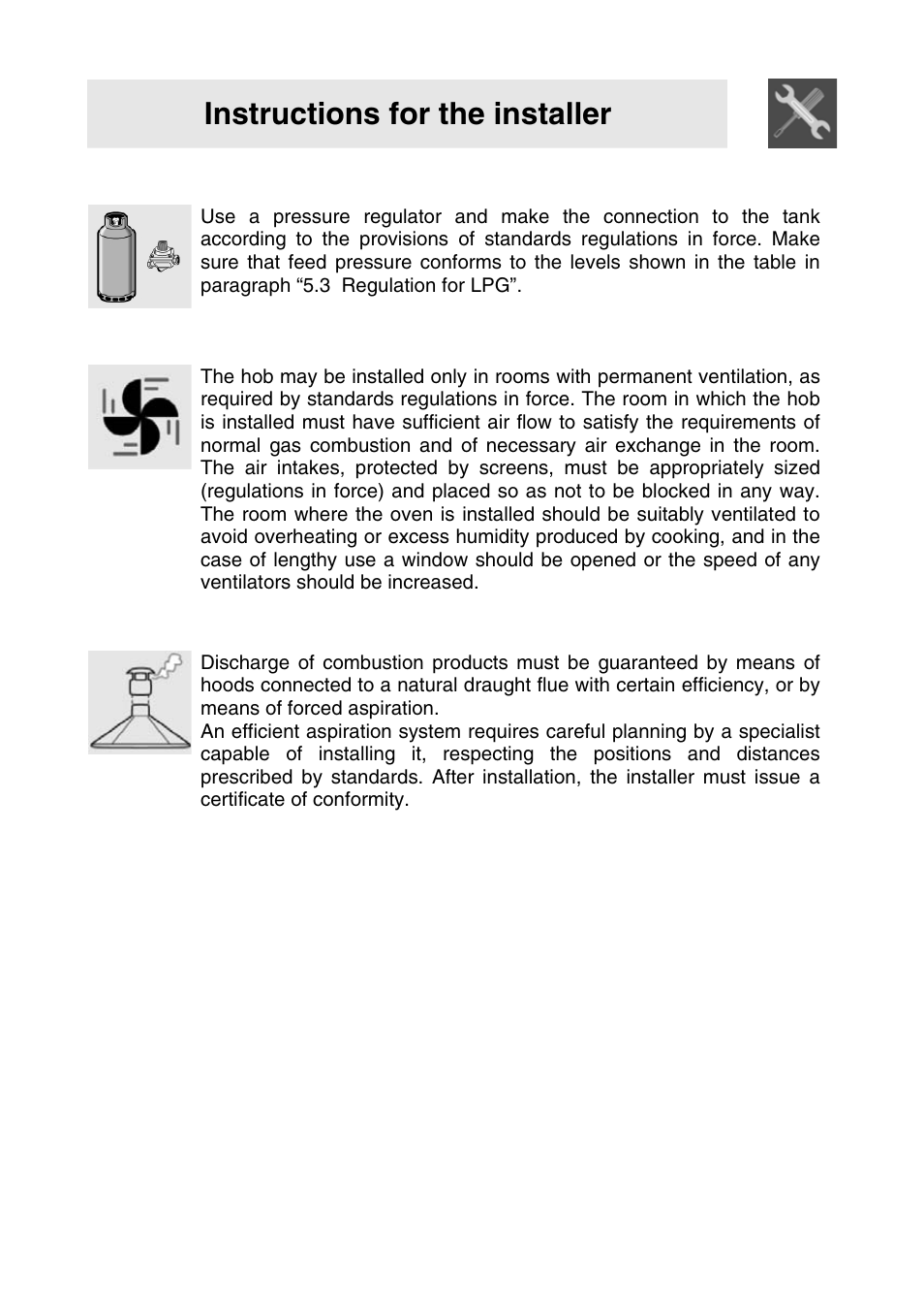 Instructions for the installer, 1 connection to lpg, 2 ventilation of rooms | 3 discharge of combustion products | Smeg SER63LPG User Manual | Page 8 / 20