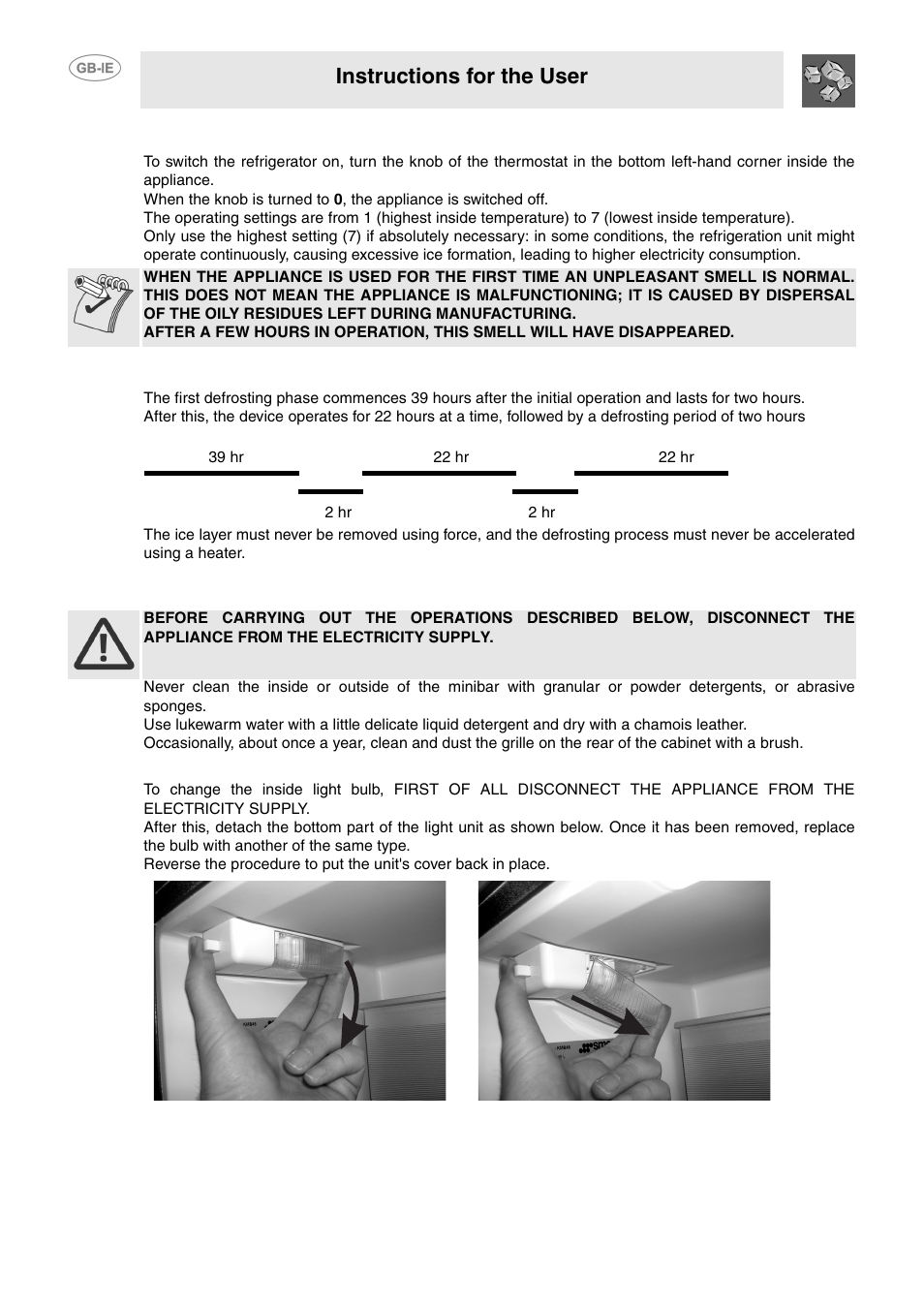 Using the minibar, Automatic defrost function, Cleaning and maintenance | 1 changing the inside light bulb, Instructions for the user | Smeg 914773118 User Manual | Page 10 / 11