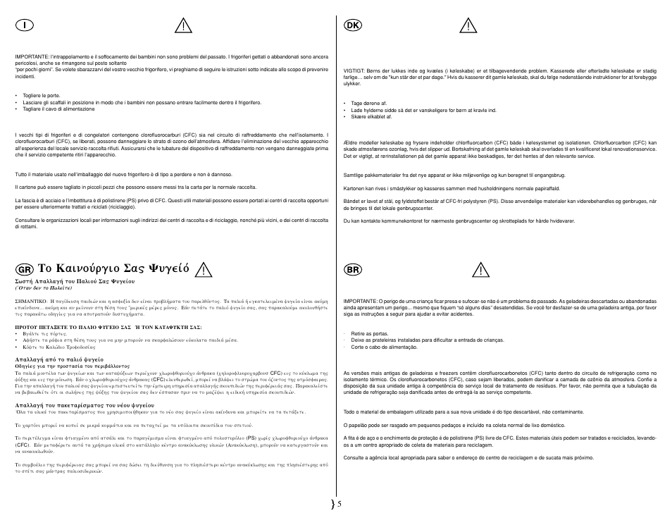 Il vostro nuovo frigorifero, Dit nye køleskab, Sua nova geladeira | Smeg FA561X User Manual | Page 9 / 33