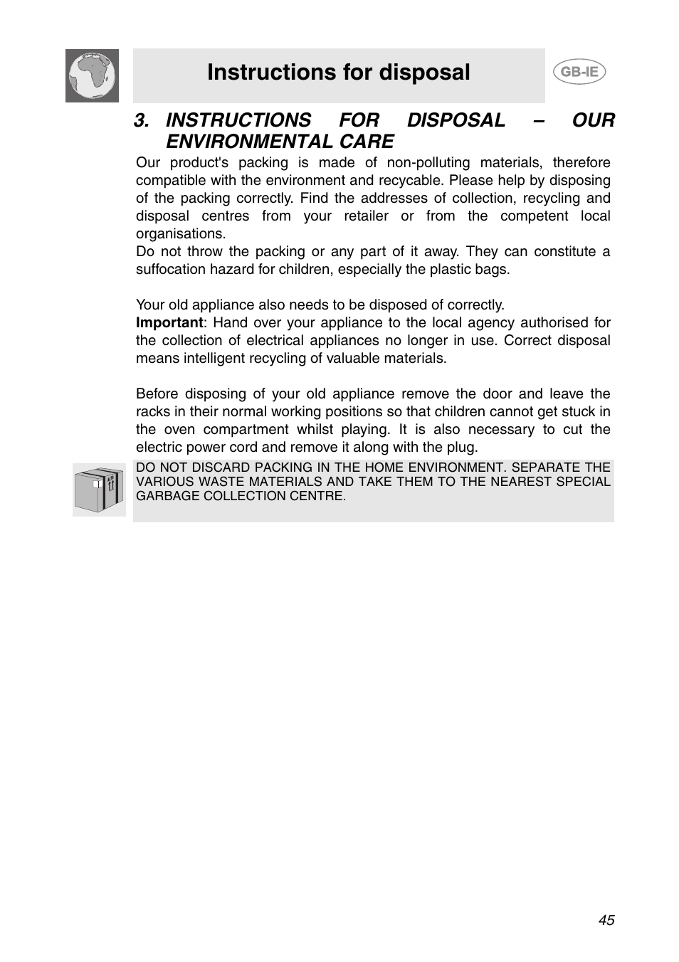 Instructions for disposal - our environmental care, Instructions for disposal, Instructions for disposal – our environmental care | Smeg SC112-2 User Manual | Page 4 / 39