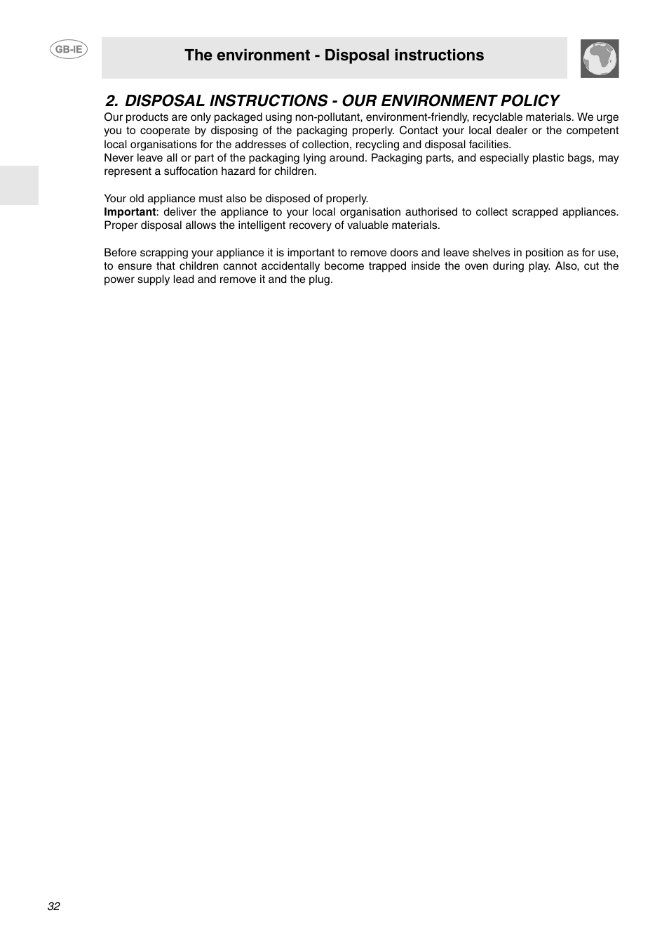 Disposal instructions - our environment policy, The environment - disposal instructions | Smeg FP132X User Manual | Page 3 / 27