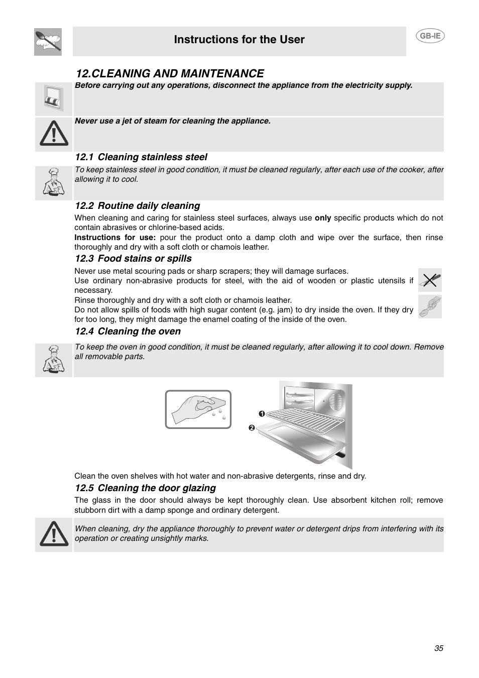 Cleaning and maintenance, 1 cleaning stainless steel, 2 routine daily cleaning | 3 food stains or spills, 4 cleaning the oven, 5 cleaning the door glazing, Instructions for the user | Smeg C6GMX User Manual | Page 13 / 19