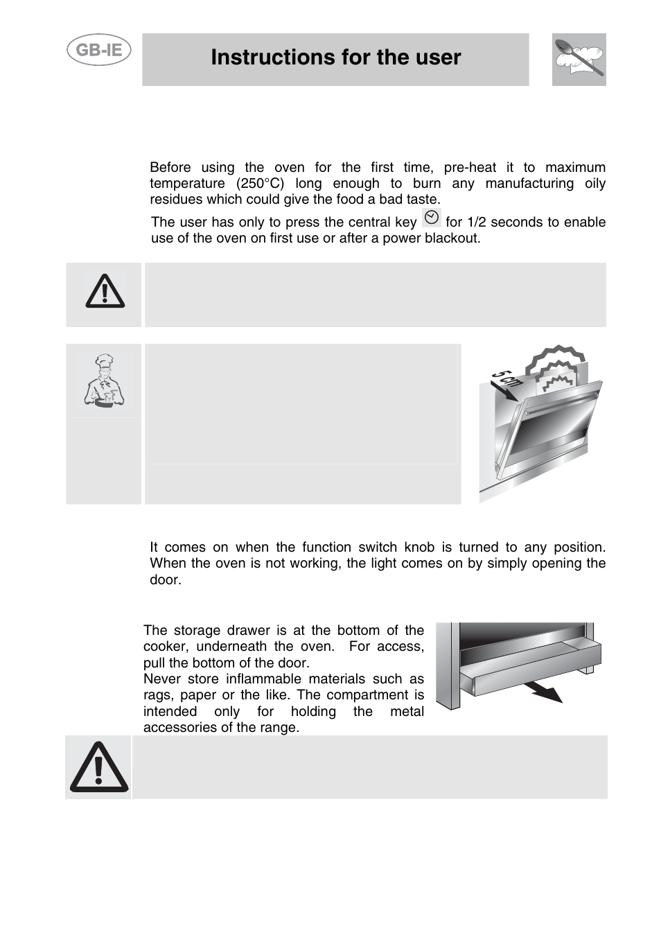 Use of the oven, 1 warnings and general advice, 2 oven light | 3 storage compartment, 5 cm, Instructions for the user | Smeg A11CER-6 User Manual | Page 14 / 26