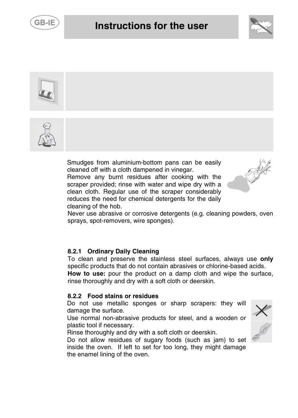 Cleaning and maintenance, 1 cleaning the glazed ceramic hob, 2 cleaning stainless steel | 1 ordinary daily cleaning, 2 food stains or residues, Instructions for the user | Smeg A11CER-6 User Manual | Page 22 / 26